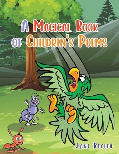 A Magical Book of Children's Poems - Begley, Jane