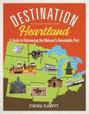 Destination Heartland Destination Heartland