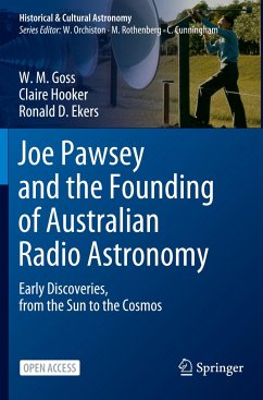 Joe Pawsey and the Founding of Australian Radio Astronomy - Goss, W. M.;Hooker, Claire;Ekers, Ronald D.