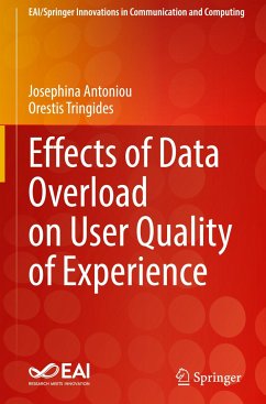 Effects of Data Overload on User Quality of Experience - Antoniou, Josephina;Tringides, Orestis
