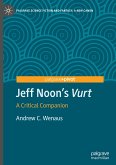 Jeff Noon's &quote;Vurt&quote;