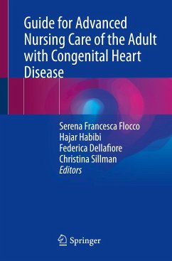 Guide for Advanced Nursing Care of the Adult with Congenital Heart Disease