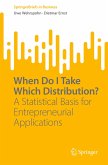 When Do I Take Which Distribution?