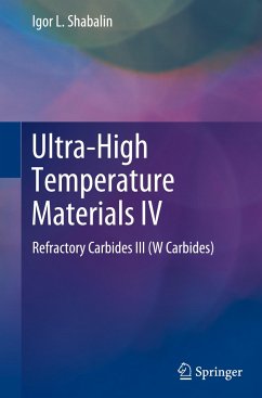 Ultra-High Temperature Materials IV - Shabalin, Igor L.