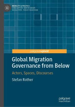 Global Migration Governance from Below - Rother, Stefan