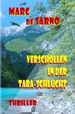 Verschollen in der Tara-Schlucht - de Sarno, Marc