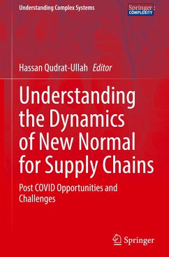 Understanding the Dynamics of New Normal for Supply Chains