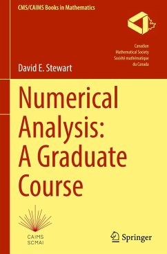 Numerical Analysis: A Graduate Course - Stewart, David E.