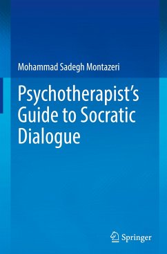 Psychotherapist's Guide to Socratic Dialogue - Montazeri, Mohammad Sadegh