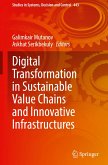 Digital Transformation in Sustainable Value Chains and Innovative Infrastructures