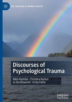Discourses of Psychological Trauma - Kiyimba, Nikki;Buxton, Christina;Shuttleworth, Jo