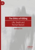 The Ethics of Killing