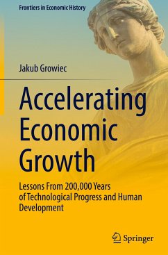Accelerating Economic Growth - Growiec, Jakub