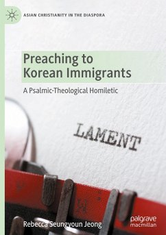 Preaching to Korean Immigrants - Jeong, Rebecca Seungyoun