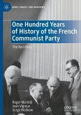 One Hundred Years of History of the French Communist Party