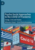 Psycho-Social Approaches to the Covid-19 Pandemic