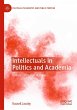 Intellectuals in Politics and Academia - Bild 1