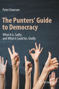 The Punters' Guide to Democracy - Emerson, Peter