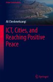 ICT, Cities, and Reaching Positive Peace