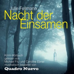 Nacht der Einsamen (MP3-Download) - Fellmann, Julie