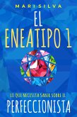 El Eneatipo 1 (eBook, ePUB) El Eneatipo 1 (eBook, ePUB)