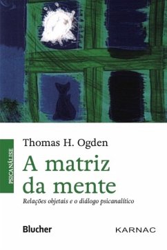 A matriz da mente (eBook, PDF) - Ogden, Thomas
