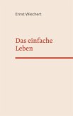 Das einfache Leben (eBook, ePUB)