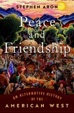 Peace and Friendship (eBook, ePUB)