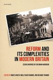 Reform and Its Complexities in Modern Britain (eBook, ePUB) Reform and Its Complexities in Modern Britain (eBook, ePUB)