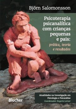 Psicoterapia psicanalítica com crianças pequenas e pais (eBook, PDF) - Salomonsson, Björn