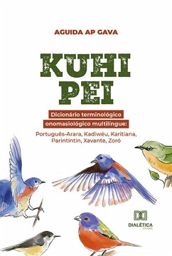 Kuhi pei: Dicionário terminológico onomasiológico multilíngue (eBook, ePUB) - Gava, Aguida Ap