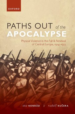 Paths out of the Apocalypse (eBook, ePUB) - Konrád, Ota; Kucera, Rudolf
