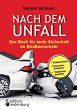 Nach dem Unfall - Das Buch für mehr... - Bild 1