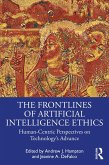 The Frontlines of Artificial Intelligence Ethics (eBook, ePUB)