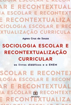 Cover Sociologia escolar e recontextualização curricular (eBook, ePUB)