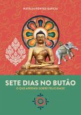 Sete dias no Butão (eBook, ePUB)