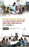 Habilidades sociais e desenvolvimento socioemocional na escola (eBook, ePUB)