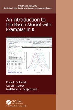 An Introduction to the Rasch Model with Examples in R (eBook, PDF) - Debelak, Rudolf; Strobl, Carolin; Zeigenfuse, Matthew D.