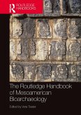 The Routledge Handbook of Mesoamerican Bioarchaeology (eBook, ePUB)