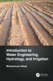 Introduction to Water Engineering, Hydrology, and Irrigation (eBook, PDF)