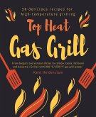 Top Heat Gas Grill (eBook, ePUB)