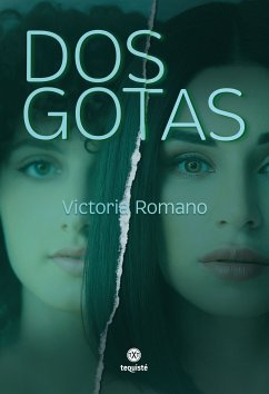 Dos gotas (eBook, ePUB) - Romano, Victoria