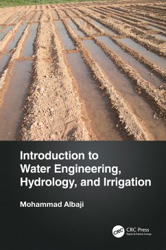 Introduction to Water Engineering, Hydrology, and Irrigation (eBook, ePUB) - Albaji, Mohammad