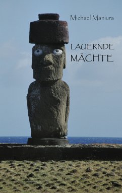 Lauernde Mächte (eBook, ePUB) - Maniura, Michael