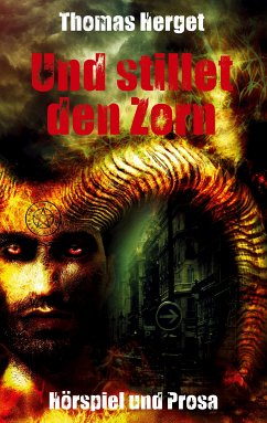 Und stillet den Zorn (eBook, ePUB) - Herget, Thomas