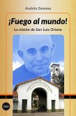 ¡Fuego al mundo! (eBook, ePUB)