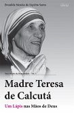 Madre Teresa de Calcutá (eBook, ePUB)