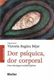 Dor psíquica, dor corporal (eBook, PDF)