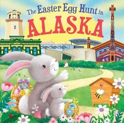 The Easter Egg Hunt in Alaska - Baker, Laura