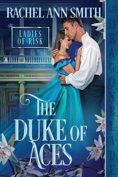 The Duke of Aces - Smith, Rachel Ann